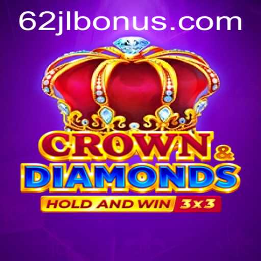 Explore the Thrills of Crowndiamonds: A Comprehensive Guide