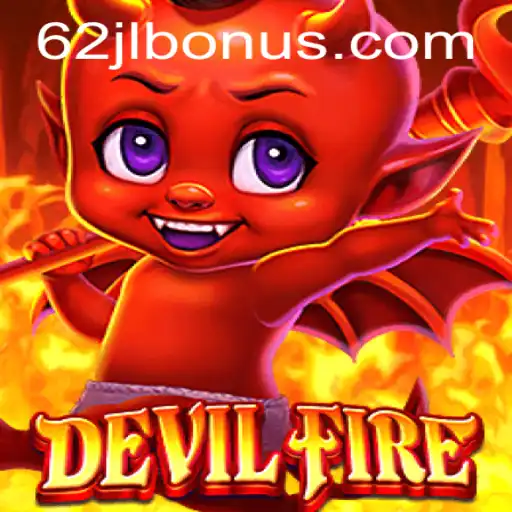 Exploring DevilFire: A Thrilling Adventure with 62JL.COM