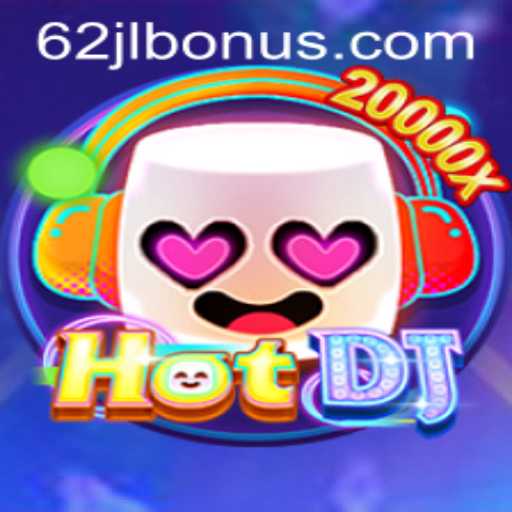 Exploring the Dynamic World of HotDJ and 62JL.COM