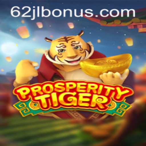 Discover the Thrills of ProsperityTiger: Engage with a New Era in Gaming