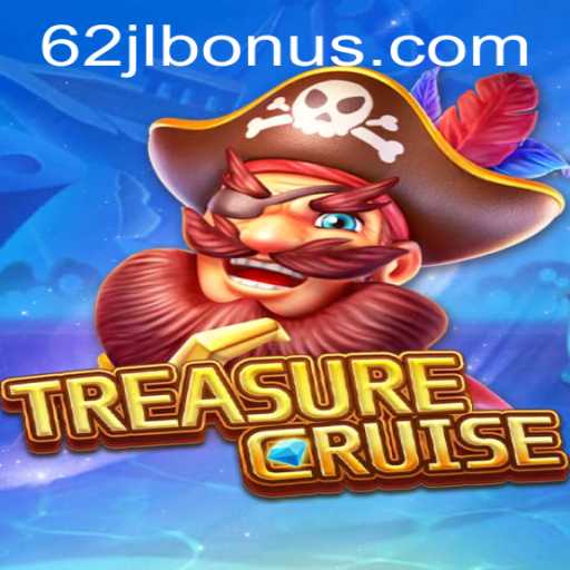 Exploring TREASURECRUISE: An Adventure Awaits with 62JL.COM