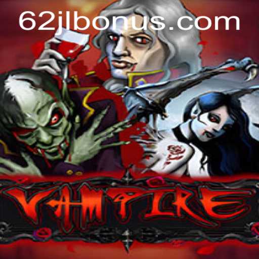 The Enigmatic World of 'Vampire': A Deep Dive into the Game with 62JL.COM